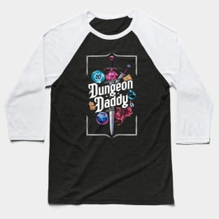 Dungeon Daddy Dungeons and Dragons DnD Dungeon Master Gift For Role Playing Game RPG Baseball T-Shirt